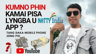 KUMNO PHIN KAMAI PISA LYNGBA U NATTY INDIA APP || TANG DAKA MOBILE PHONE JONG PHI || Peit kane screenshot 4