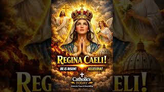 Regina Caeli Queen of Heaven Rejoices #catholicstoday #catholicprayer #catholicyoutube
