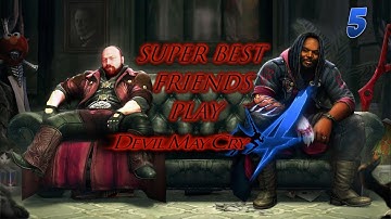 Best Friends Play Devil May Cry 4 (Part 5)