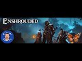 Lets go destroy things - Enshrouded MP - EP8
