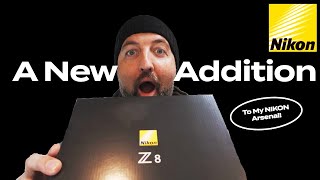 My New Addition - A Nikon Z8