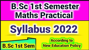 B.Sc 1st Semester Maths Practical Syllabus | Pattern | Marks Distribution | Maths Practical