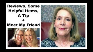 Reviews, Updates, Some New Helpful Items, A Tiny Tip + Meet My Friend