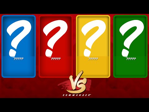 Commander VS S2E4: ????? vs ????? vs ????? vs ????? [MtG: Multiplayer]