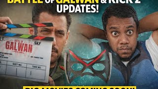 Bhaijaan Birthday Special: Battle of Galwan Teaser &amp; Kick 2 Big Update! 