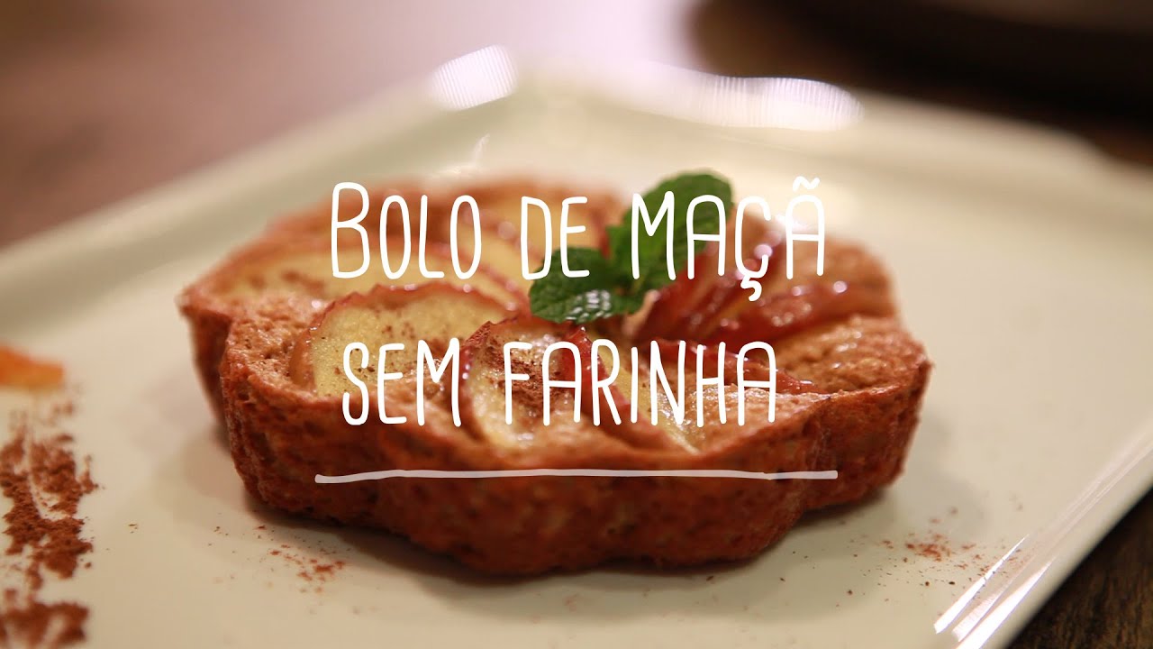 BOLO DE MAÇÃ SEM FARINHA RECEITAS SAUDÁVEIS LUCILIA DINIZ