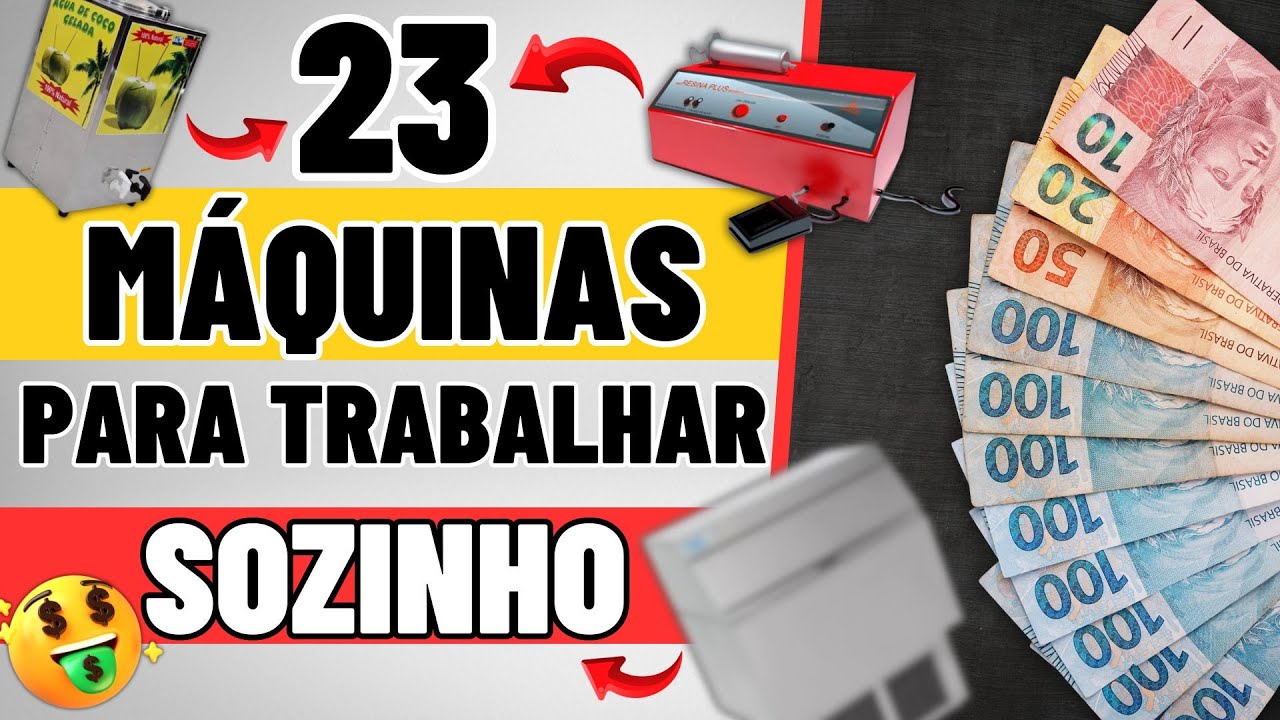 23 MÁQUINAS PARA GANHAR DINHEIRO/ Máquinas para Empreender