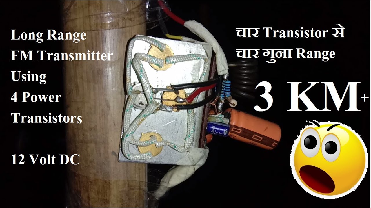 Long Range  FM transmitter using four 2N2219 Transistors in Hindi
