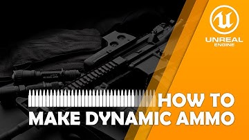UNREAL ENGINE 4/5 HOW TO MAKE DYNAMIC AMMO COUNT