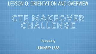Orientation and Overview presented by Luminary Labs (Make-up Session)