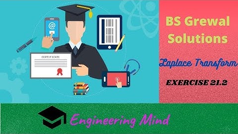 Bs Grewal solution, Laplace Transform exercise 21.2