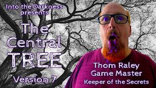 The Central Tree, version 7 - Call of Cthulhu RPG