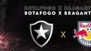 BOTAFOGO X RED BULL BRAGANTINO AO VIVO PRÉ JOGO by @CANAL DO DAVI FOGÃO ...