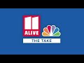 11Alive News: The Take
