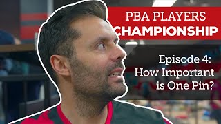 Episode 4: How Important is One Pin? | 2023 PBA Players Championship | Jason Belmonte