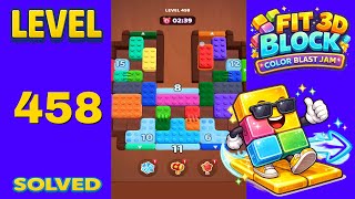 Fit Block 3D – Level 458 | Walkthrough Fast & Clean Solution