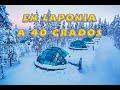 En la Laponia a 40º