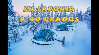 En la Laponia a 40º