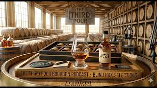 The Third Pour - Blind Box Edition - Sample #53