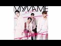 [AUDIO] MYNAME 3 - Tonight (KISEKI~) [LYRICS in description]