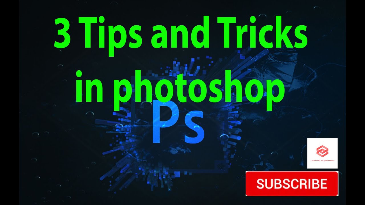 Tips and Tricks in photoshop - YouTube