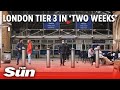 COVID-19: London to go into tier 3 in weeks as ministers discuss 'tier 4' lockdown