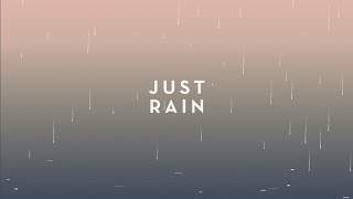 Just Rain