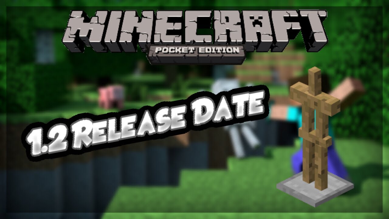 Minecraft PE 1.2 Release Date Confirmed