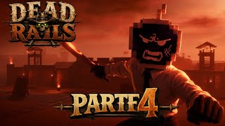 Un nuevo comienzo | DEAD RAILS #4