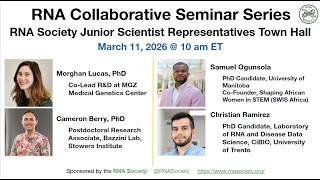 March 11: RNA Society Junior Scientist Representatives Town Hall