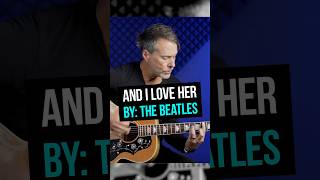 “And I Love Her” by the Beatles #guitar #thebeatles