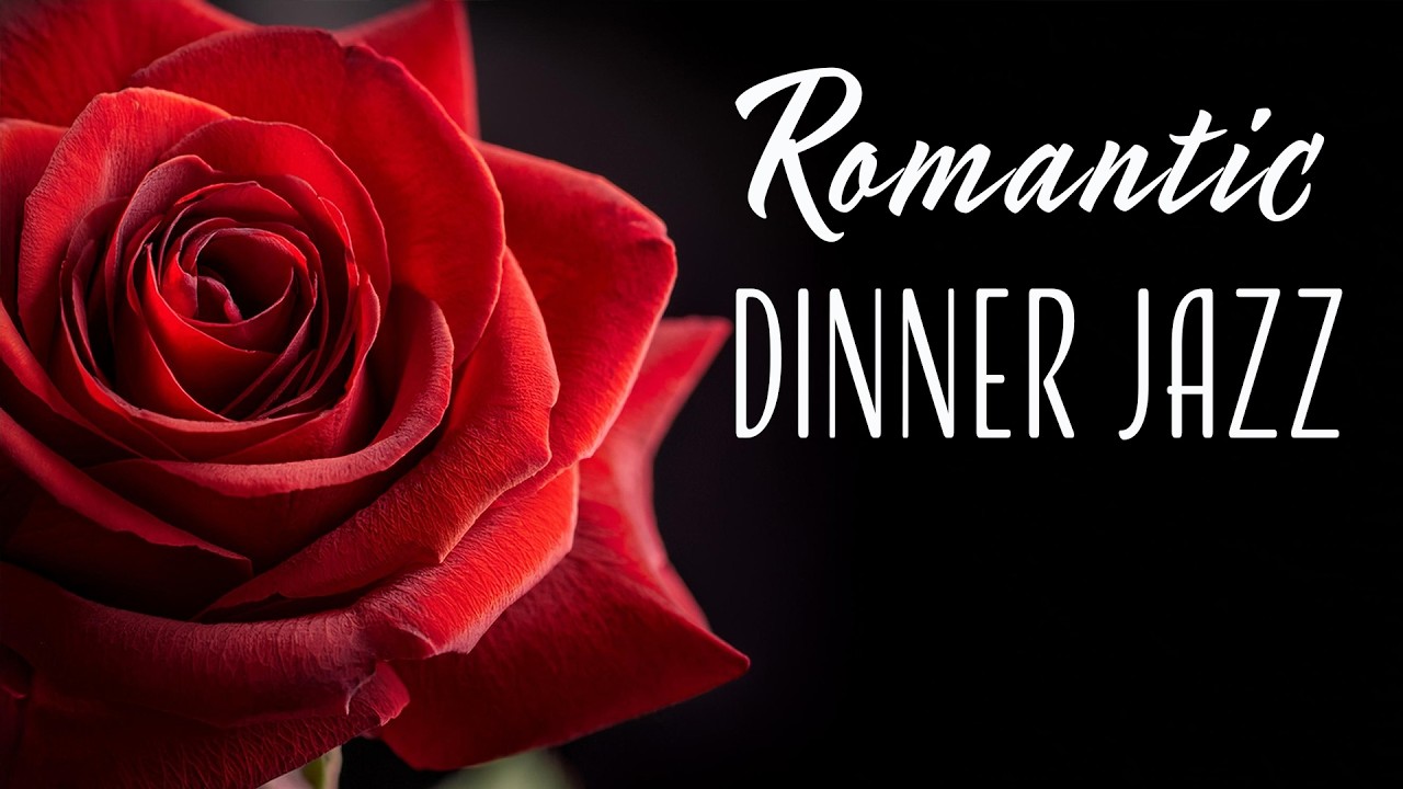 Romantic Dinner Jazz Music  🍷🎷 Smooth Saxophone for Date Night, Relax & Wine Vibes