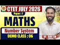 CTET JULY 2026 | Maths ( गणित ) Paper 1 : Demo Class 7 Number System | By Ravi Sir
