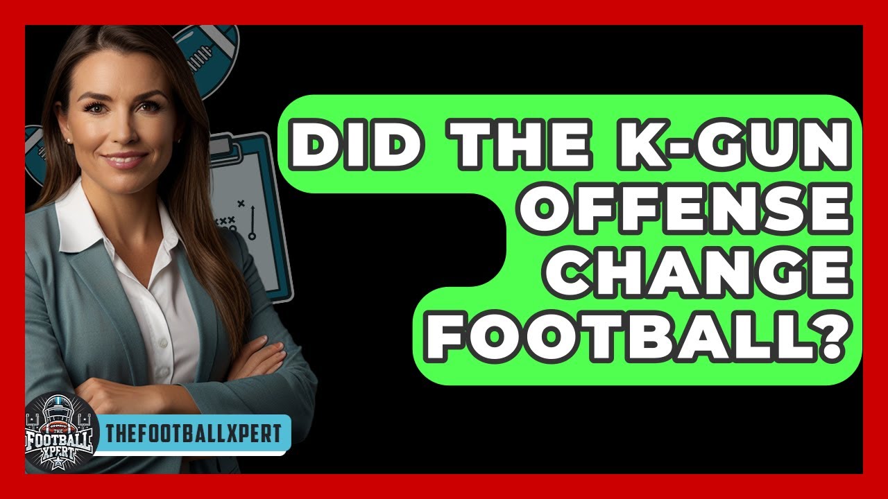 Did The K-Gun Offense Change Football? - The Football Xpert
