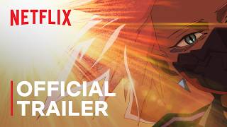 Cyberpunk: Edgerunners 2 | Official Trailer | Netflix Anime