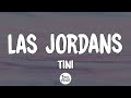 TINI - Las Jordans (Letra/Lyrics)