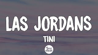 TINI - Las Jordans (Letra/Lyrics)