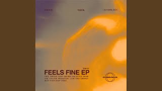Feels Fine