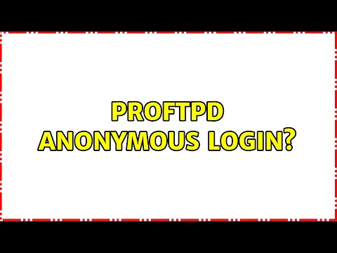 Proftpd Anonymous login?