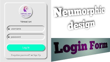 Login form using HTML and CSS | Neumorphism CSS design