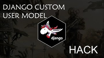 Django User Model Hack
