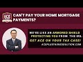 Can't Pay Your Home Mortgage Payments?
