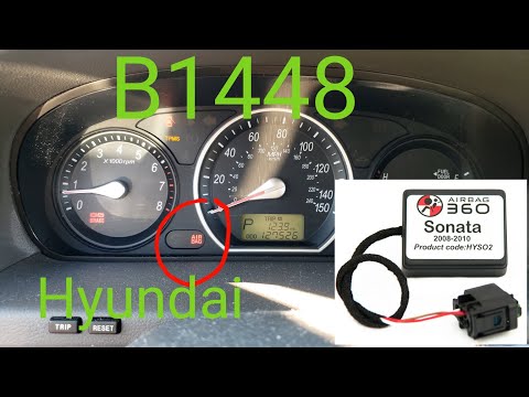 Airbag Light On? How to Fix Code B1448/B1447 Hyundai Sonata/Elantra/Santa Fe/Accent