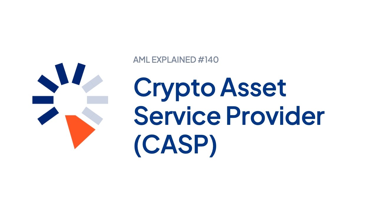 Crypto asset service provider (CASP) explained in 88 seconds