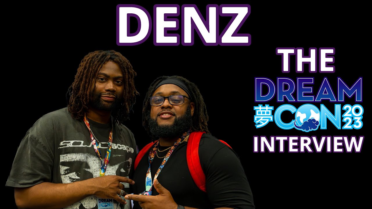 Denz Interview - Dream Con 2023 - YouTube