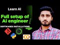 Complete AI Engineer and Software Engineer Setup 2026 All Tools Software Download Step by Step
