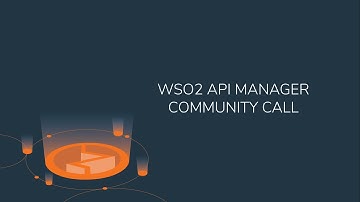 Internationalization & Localization in WSO2 API Manager - WSO2 API Manager Community Call (1/23/22)