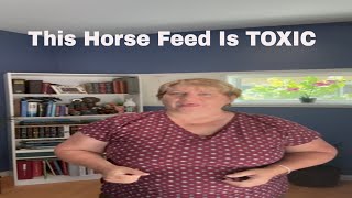 This Horse Feed is TOXIC!  #horsehealth #equinehealth #shorts