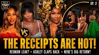 RHOA Reunion LEAKED? Ashley CLAPS BACK at Angela & NeNe Returns to Ultimate Girls Trip!