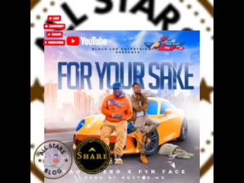 KAO DENERO  FT   FYN  FACE   song    FOR YOU  SAKE🇸🇱🇸🇱🇸🇱🇸🇱🇸🇱🇸🇱